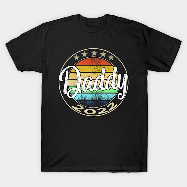 daddy 2022 T-Shirt by Leosit